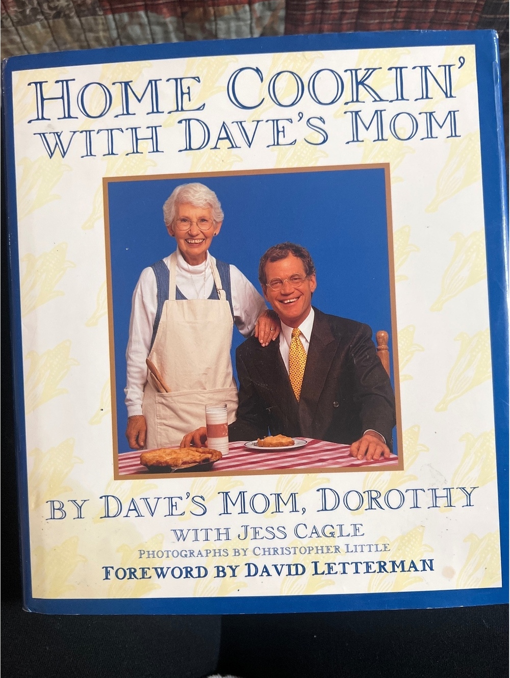 Home Cookin' with Dave's Mom by Dorothy with Jess Cagle - Hardcover Cookbook